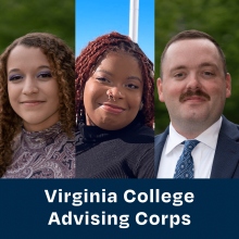 Headshots of VCAC advisers Zoie Sickey, C'erra Rhodes, and Bruce Lamond over text reading "Virginia College Advising Corps."